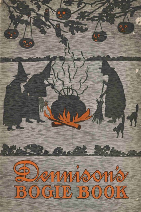 A book titled "Dennison's Bogie Book" with illustrated witches surrounding a cauldron on the cover.