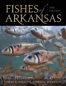DAH-ANHC-Fishes-of-AR-robison-2nd Fishes of Arkansas Second Edition
