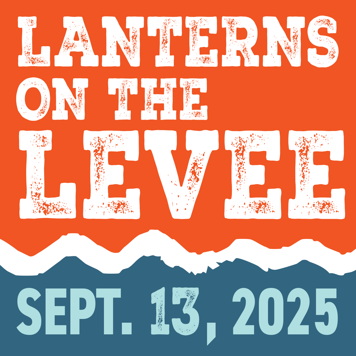 Lanterns on the Levee September 13th, 2025